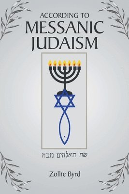 bokomslag According to Messanic Judaism