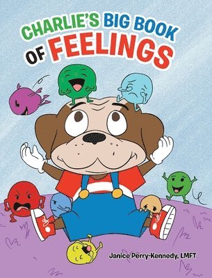 Charlie's Big Book of Feelings 1