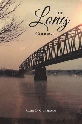 The Long Goodbye 1