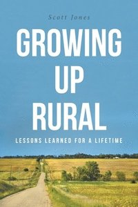 bokomslag Growing Up Rural