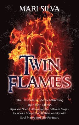 Mari Silva - Twin Flames, Inbunden