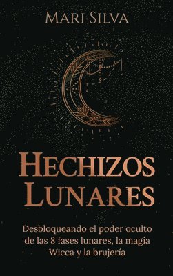 Hechizos lunares 1