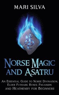 bokomslag Norse Magic and Asatru