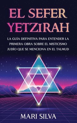 Mari Silva - Sefer Yetzirah, Inbunden