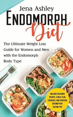 Jena Ashley - Endomorph Diet, Inbunden