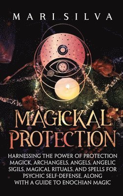 Magickal Protection 1