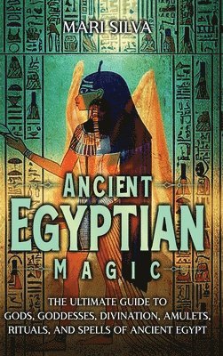 bokomslag Ancient Egyptian Magic