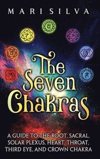 bokomslag The Seven Chakras