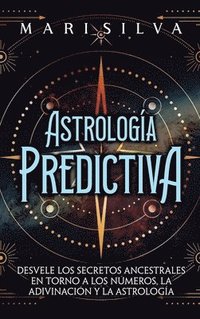 bokomslag Astrologa predictiva