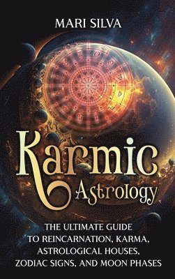 Karmic Astrology 1