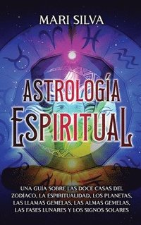 bokomslag Astrologa espiritual