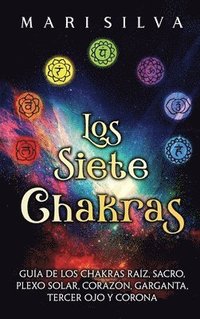 bokomslag Los Siete Chakras