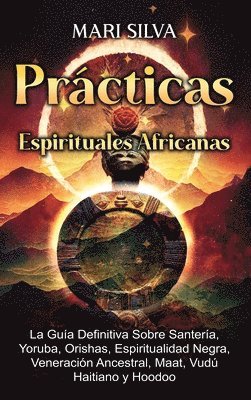 Prcticas Espirituales Africanas 1