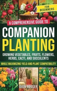bokomslag Companion Planting for Beginners