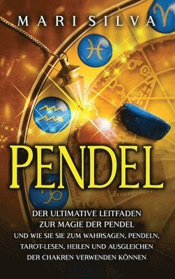 Mari Silva - Pendel, Inbunden