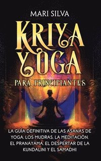 bokomslag Kriya Yoga para principiantes