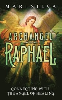 bokomslag Archangel Raphael