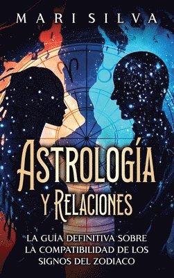 bokomslag Astrologa y relaciones