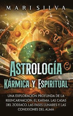 bokomslag Astrologa Krmica y Espiritual