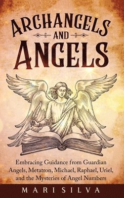 bokomslag Archangels and Angels