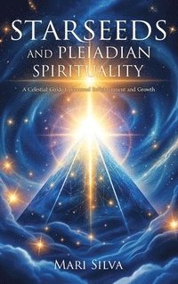 bokomslag Starseeds and Pleiadian Spirituality