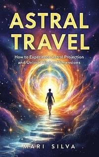 bokomslag Astral Travel