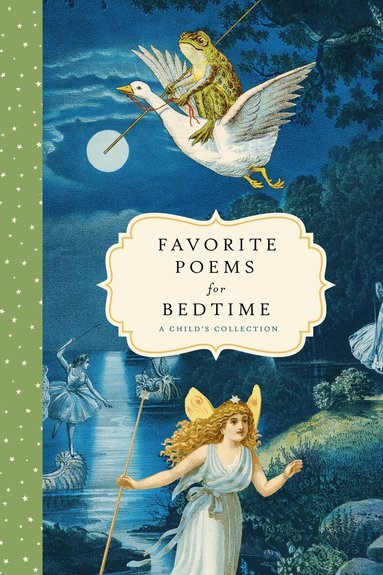 Bushel & Peck Books - Favorite Poems for Bedtime, Inbunden
