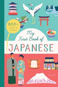 bokomslag My First Book Of Japanese