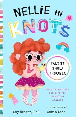 bokomslag Nellie in Knots: Talent Show Trouble