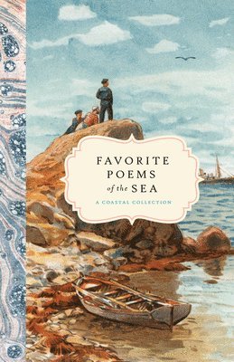 Favorite Poems of the Sea: A Coastal Collection 1