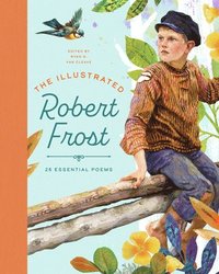 bokomslag The Illustrated Robert Frost