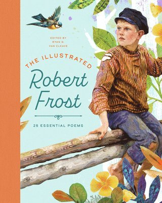 bokomslag The Illustrated Robert Frost