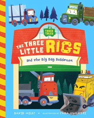 Three Little Rigs 1