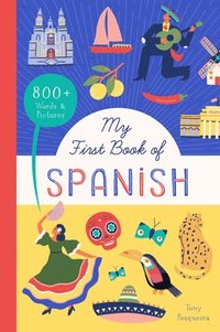 bokomslag My First Book of Spanish