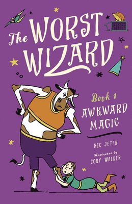 Nicolas Jeter - Worst Wizard: Awkward Magic, Häftad