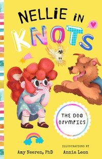 bokomslag Nellie in Knots: The Dog Olympics