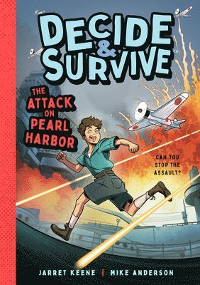 bokomslag Decide & Survive: The Attack on Pearl Harbor
