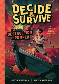 bokomslag Decide & Survive: The Destruction of Pompeii