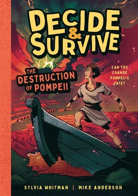 bokomslag Decide & Survive: The Destruction of Pompeii