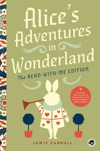 bokomslag Alice's Adventures in Wonderland: The Read-With-Me Edition