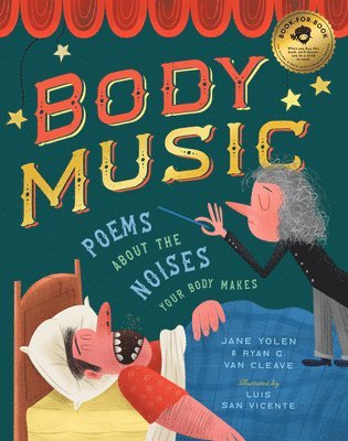 bokomslag Body Music: Poems About The Noises Your Body Makes