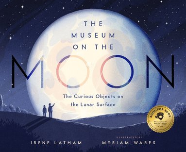Irene Latham - Museum on the Moon, Inbunden