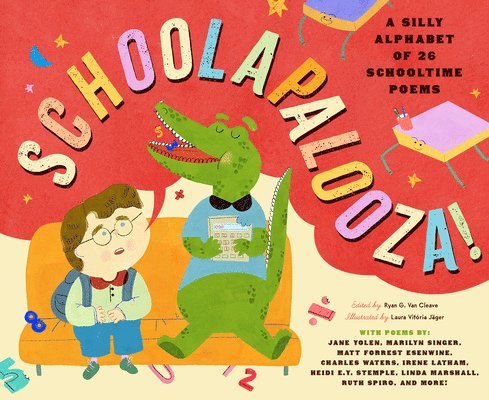Schoolapalooza: A Silly Symphony of Schooltime Rhymes 1