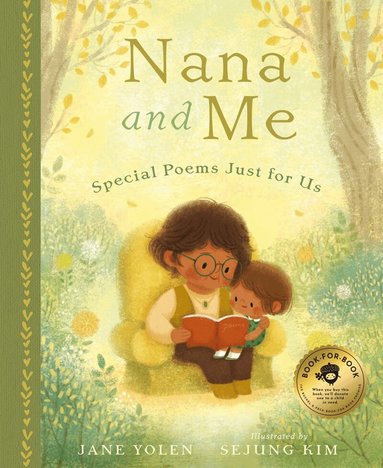 Jane Yolen - Nana and Me, Inbunden