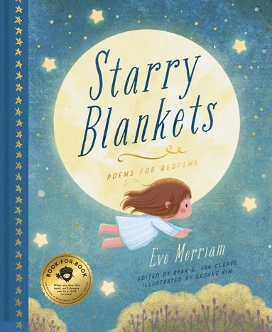 Eve Merriam, Ryan G. Van Cleave - Starry Blankets, Inbunden