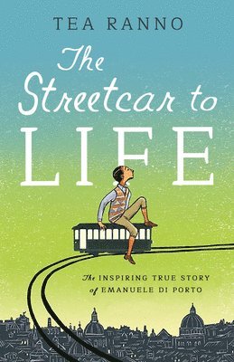 The Streetcar to Life 1