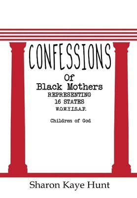 bokomslag Confessions of Black Mothers