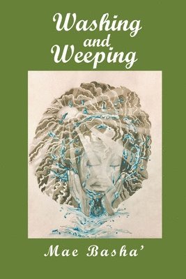 bokomslag Washing and Weeping