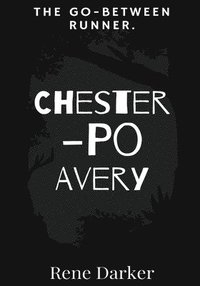 bokomslag Chester-Po Avery.