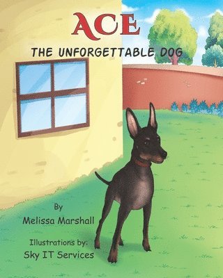 bokomslag Ace the Unforgettable Dog